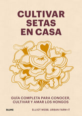 CULTIVAR SETAS EN CASA - 9788419785060